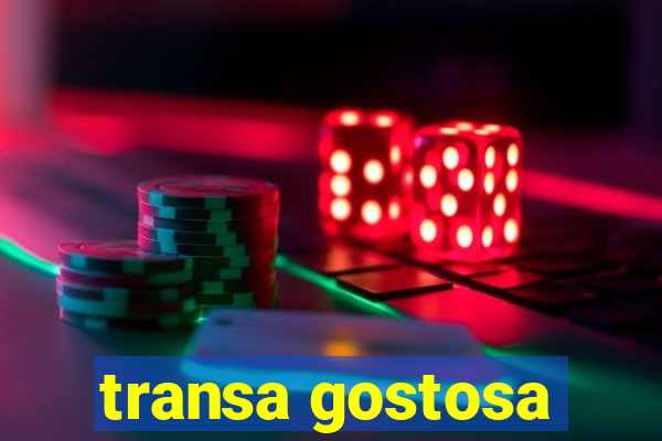 transa gostosa